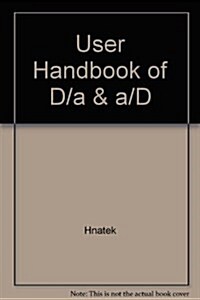 A Users Handbook of D/A and A/d Converters (Hardcover, Reprint)