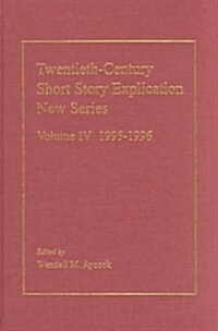 Twentieth-Century Short Story Explication (Hardcover, 3rd)