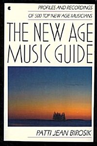The New Age Music Guide (Paperback)