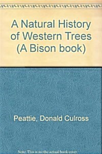 A Natural History of Western Trees (Paperback)