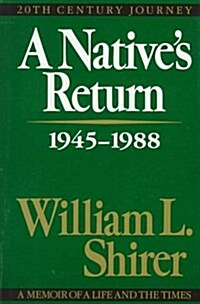 A Natives Return, 1945-1988 (Hardcover)