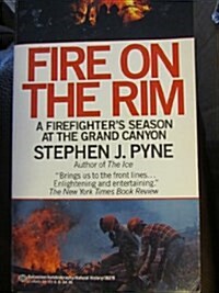 Fire on the Rim (Mass Market Paperback, Reprint)