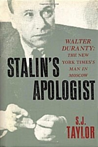 Stalins Apologist (Hardcover)