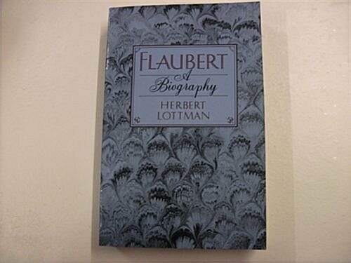 Flaubert (Paperback)
