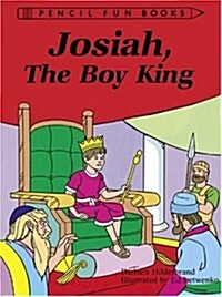 Josiah, the Boy King (Paperback)