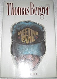 Meeting Evil (Hardcover)