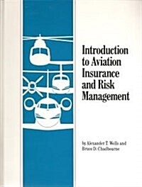 Introduction to Aviation Insurance and Risk Management (Hardcover, Reprint, Subsequent)