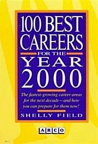 100 Best Careers for the Year 2000 (Paperback)