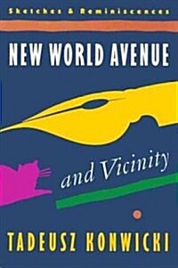 New World Avenue and Vicinity (Hardcover)