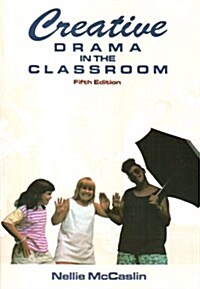 [중고] Creative Drama in the Classroom (Paperback, 5th, Subsequent)
