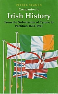 A Companion to Irish History, 1603-1921 (Hardcover)