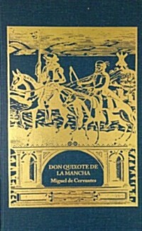 Don Quixote De LA Mancha (Hardcover)