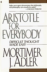 Aristotle for Everybody (Paperback, Reissue)