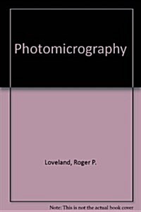 Photomicrography (Hardcover)