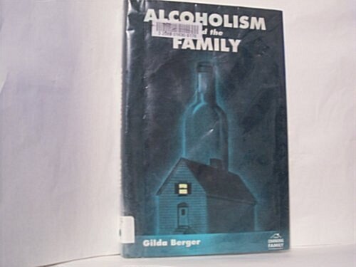 Alcoholism and the Family (Library)