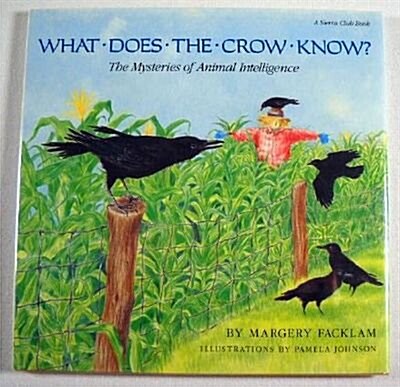 What Does the Crow Know? (Hardcover)