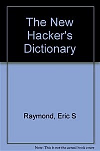 The New Hackers Dictionary (Hardcover, 2nd, Subsequent)