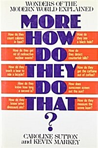 More How Do They Do That? (Hardcover)