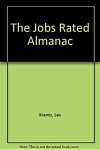The Jobs Rated Almanac (Paperback, Updated, Revised)