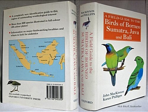 A Field Guide to the Birds of Borneo, Sumatra, Java, and Bali (Hardcover)