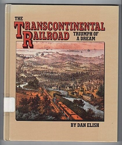 The Transcontinental Railroad (Library)