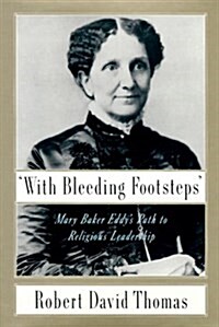 With Bleeding Footsteps (Hardcover)