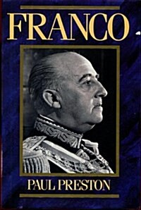 Franco a Biography (Hardcover)