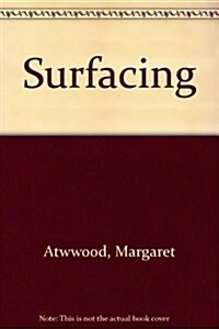 Surfacing (Paperback, Reprint)