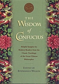 The Wisdom of Confucius (Hardcover)