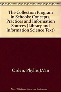 The Collection Program in Schools (Hardcover, 2nd, Subsequent)