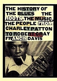 The History of the Blues (Paperback)