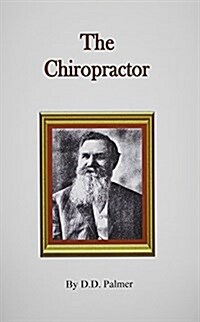 The Chiropractor (Paperback, Reprint)