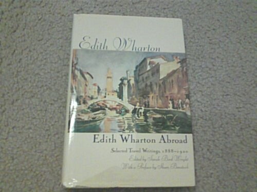 Edith Wharton Abroad (Hardcover)