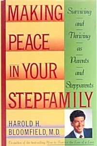 [중고] Making Peace in Your Stepfamily (Hardcover)