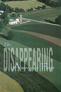 The Disappearing American Farm (Library)