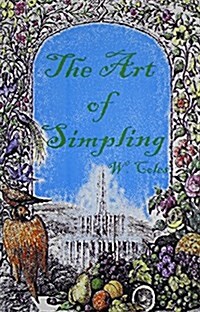 The Art of Simpling (Paperback, Spiral)