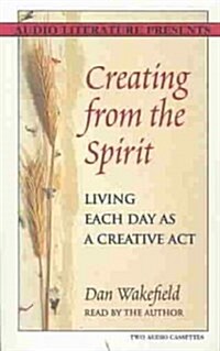 Creating from the Spirit (Cassette)