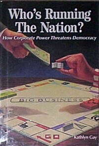 Whos Running the Nation? (Library)