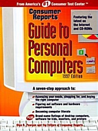 Consumer Reports Guide to Personal Computers (Paperback, Subsequent)