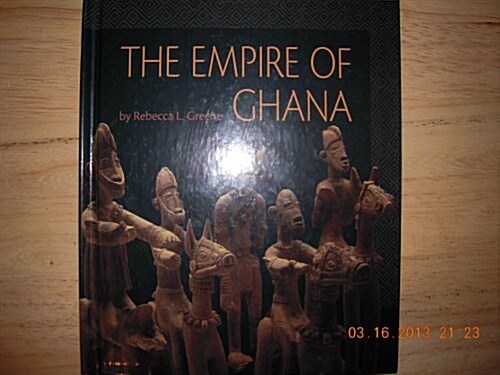 The Empire of Ghana (Library)