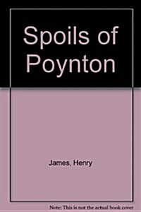 Spoils of Poynton (Hardcover)