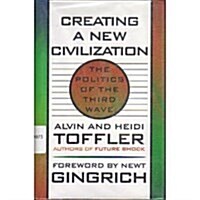 [중고] Creating a New Civilization (Hardcover)