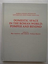 Domestic Space in the Roman World (Hardcover)