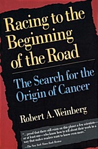Racing to the Beginning of the Road (Paperback)