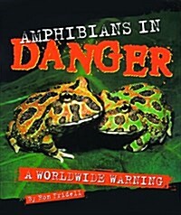 Amphibians in Danger (Library)