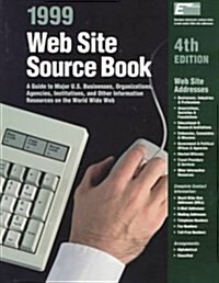 Web Site Source Book 1999 (Paperback, 4th)