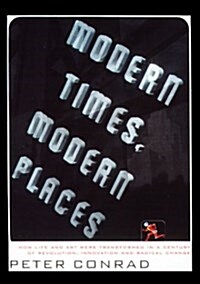 Modern Times, Modern Places (Hardcover)