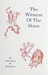 The Witness of the Stars (Paperback, Spiral)