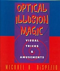 Optical Illusion Magic (Hardcover)