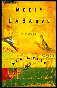 Meely LaBauve (Hardcover)